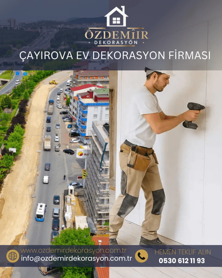 Çayırova Ev Dekorasyon Firması 