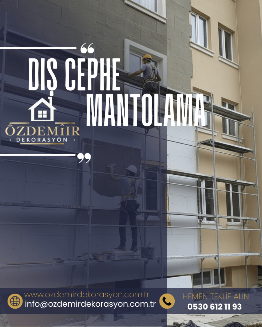Dış Cephe Mantolama